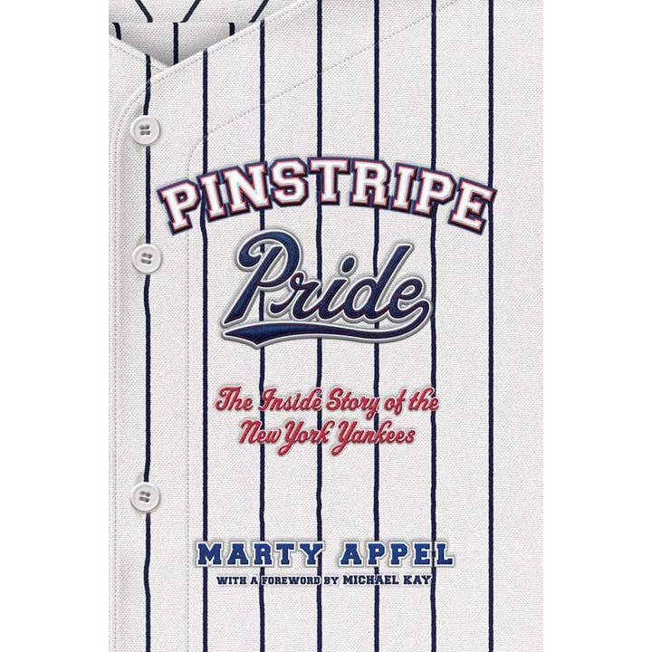 Pinstripe Pride by Marty Appel for wholesale by Simon & Schuster