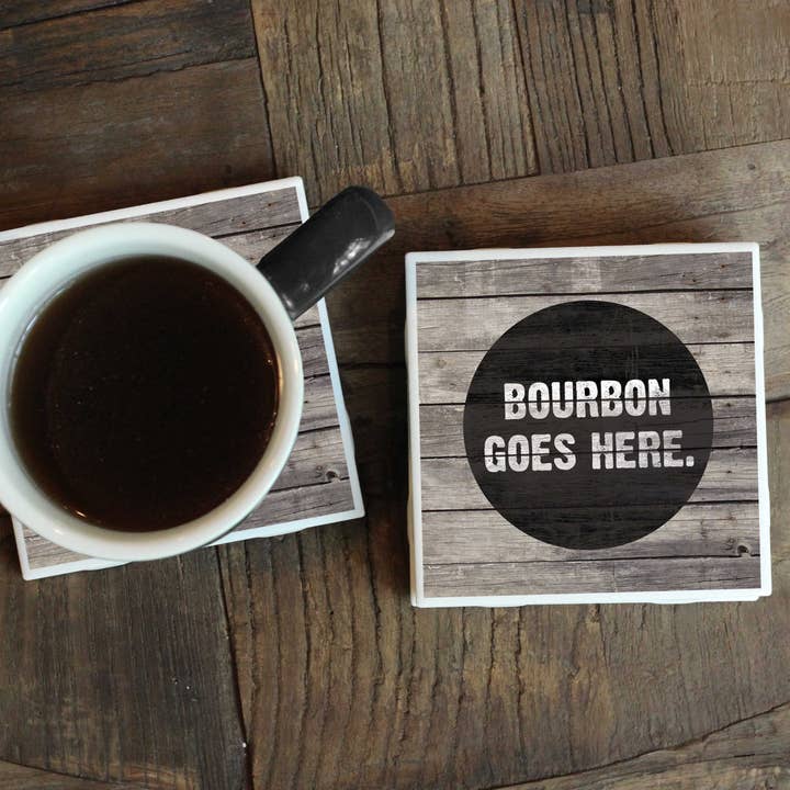 Bourbon Goes Here Coaster for wholesale by Melody Press Co.