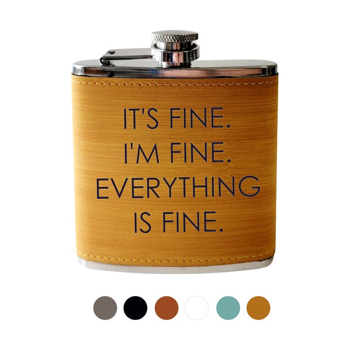 Flask- I'm fine, It's fine, Everything is Fine for wholesale by Beckman Design