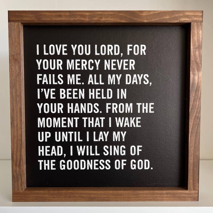 Lily and Sparrow - Wholesale Sign - I Love You Lord, Your Mercy Never Fails Wall Sign