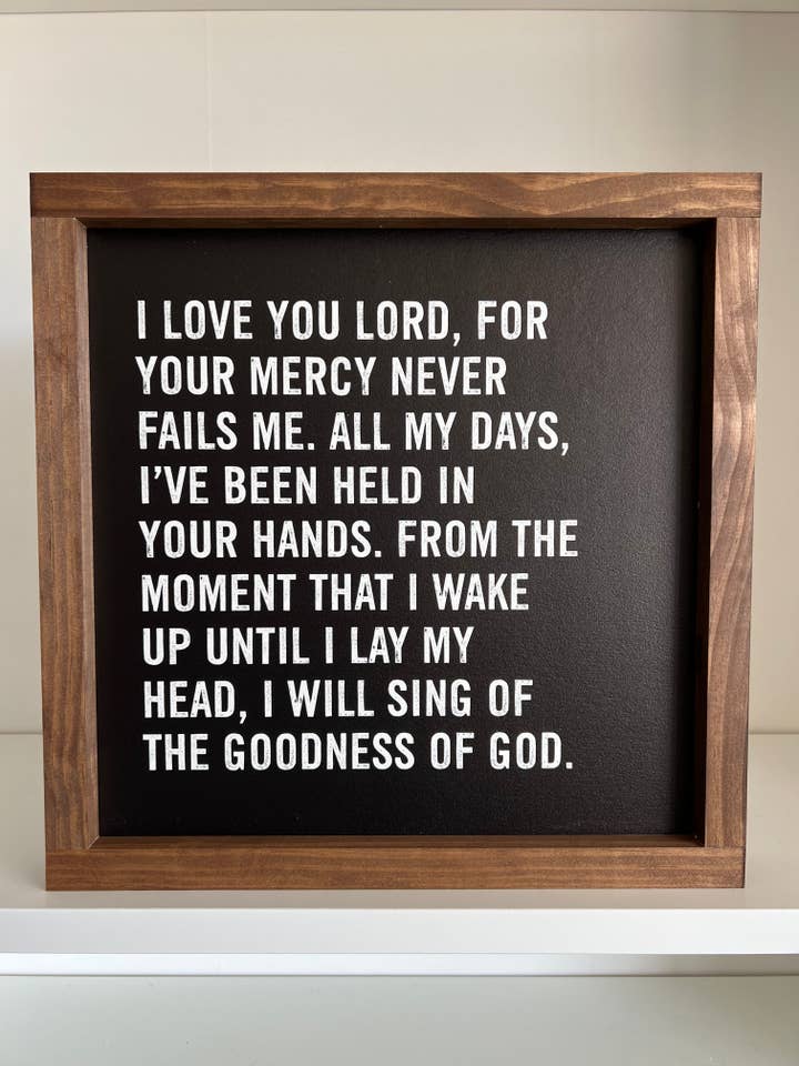 I Love You Lord, Your Mercy Never Fails Wall Sign for wholesale by Lily and Sparrow