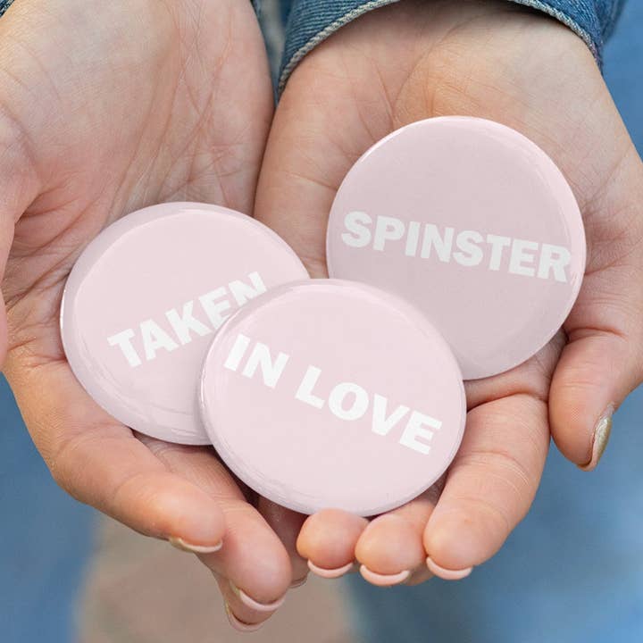Funny Bachelorette Pinback Buttons for wholesale by Never Knew I Needed