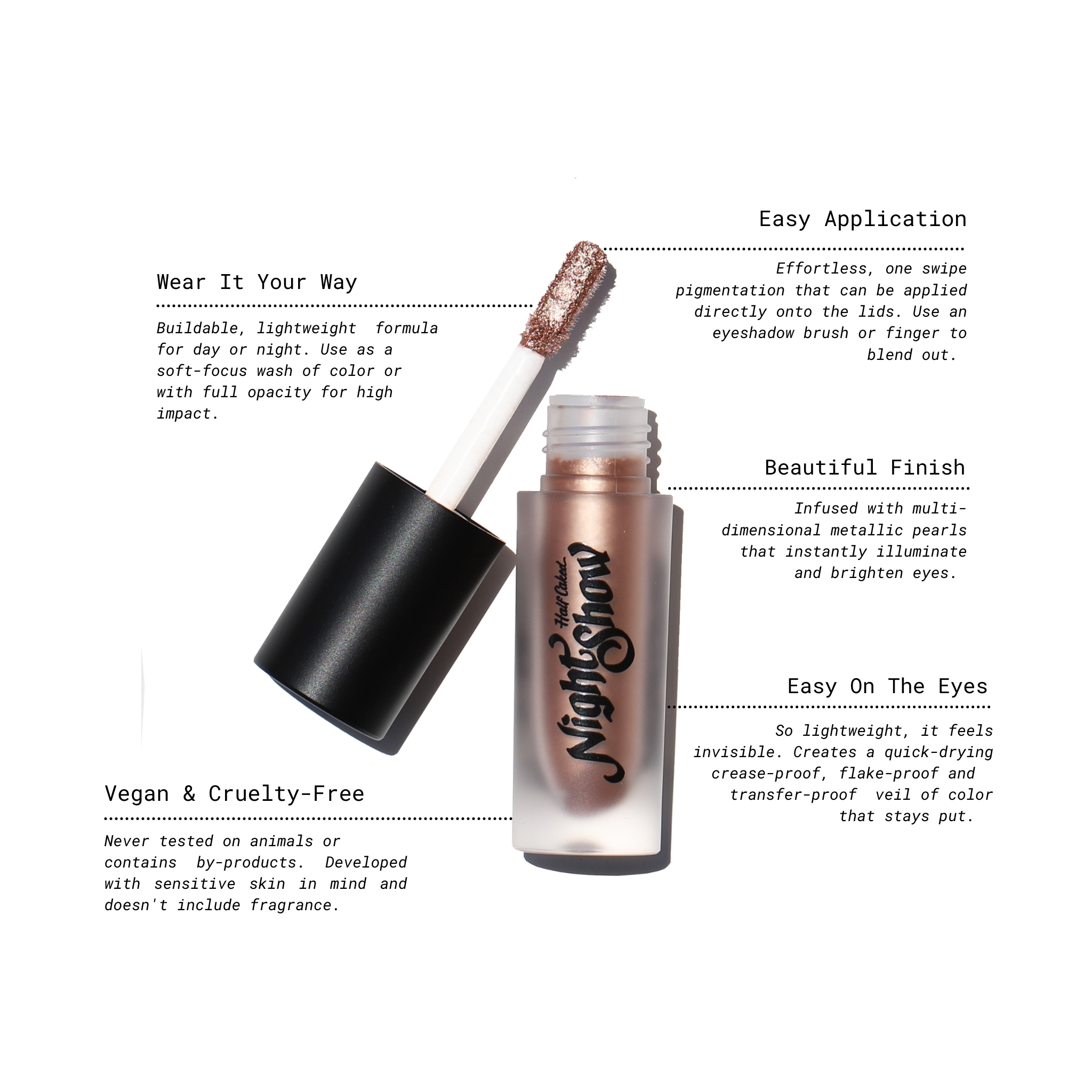 Half Caked - Wholesale Eyeshadow - Night Show Liquid Shadow21