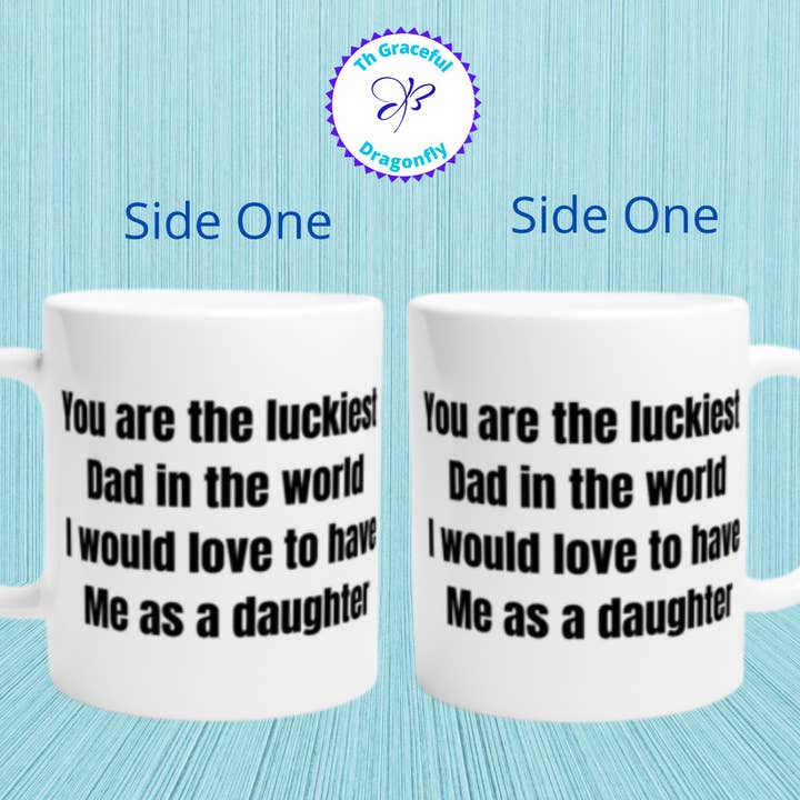 Tazze da caffè Luckiest Dad, tazza da caffè con frase divertente per la vendita all'ingrosso da parte di The Graceful Dragonfly