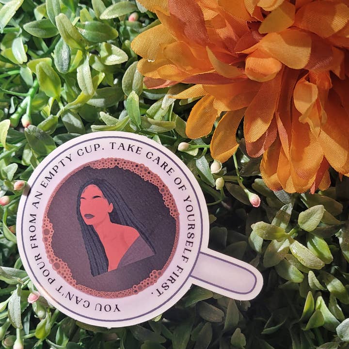 Self Care Tribe - Wholesale Sticker - Pour from an Empty Cup Sticker0
