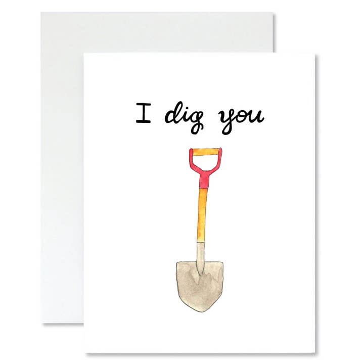 I Dig You Card for wholesale by Mabel Paper Co.