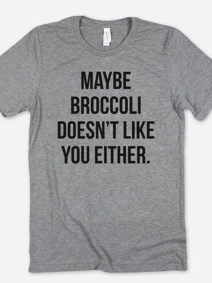 House Of Rodan - Wholesale T-Shirt (Graphic) - Women's - Maybe Broccoli- Funny Sassy Broccoli Vegetables T-Shirt1