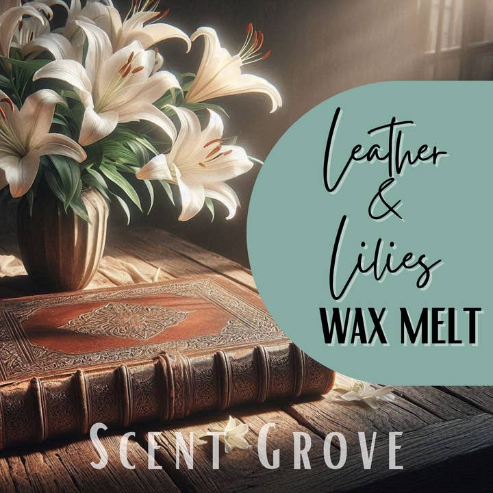 Leather & Lilies scented soy wax melt for wholesale by Scent Grove