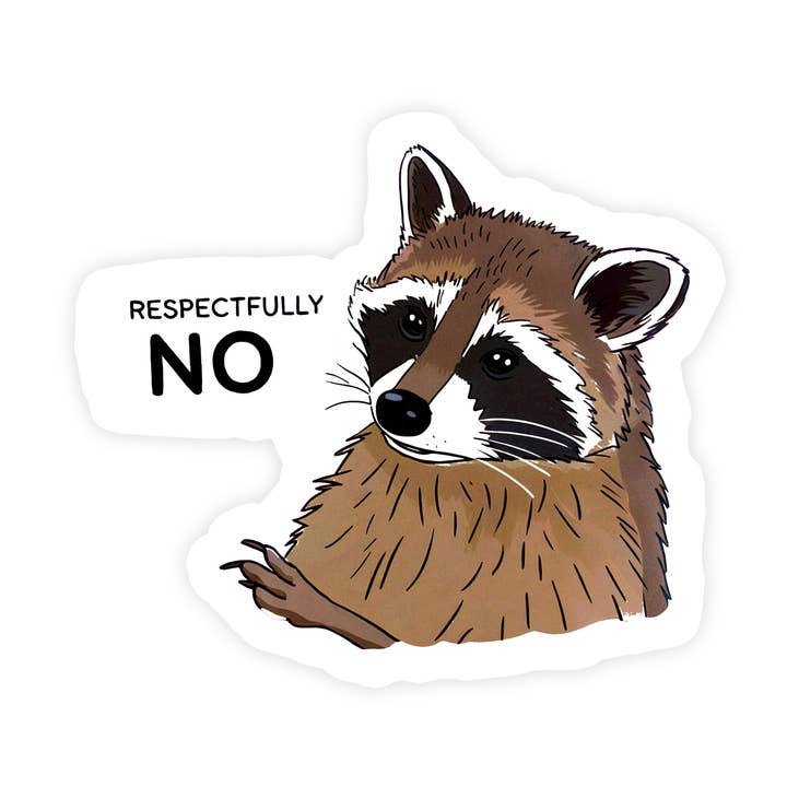 Respetuosamente No Mapache Lindo Meme Pegatina de Vinilo para venta al por mayor de Sticker Bull