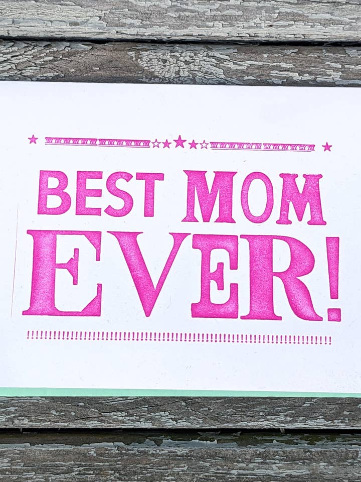 Best Mom Ever! - Original Letterpress Printed Card for wholesale by Wingedprints