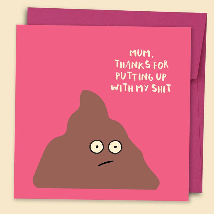 Mum, Thanks For Putting Up With My Shit Card - Wholesale for wholesale by Papernest