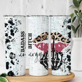 Badass Bitch Energy White 20oz Sublimation Tumbler for wholesale by Twisted T Creations