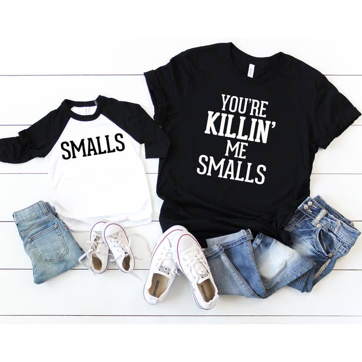You're Killin' Me Smalls, Smalls, Extra Small Shirt for wholesale by Bella Bean Studios