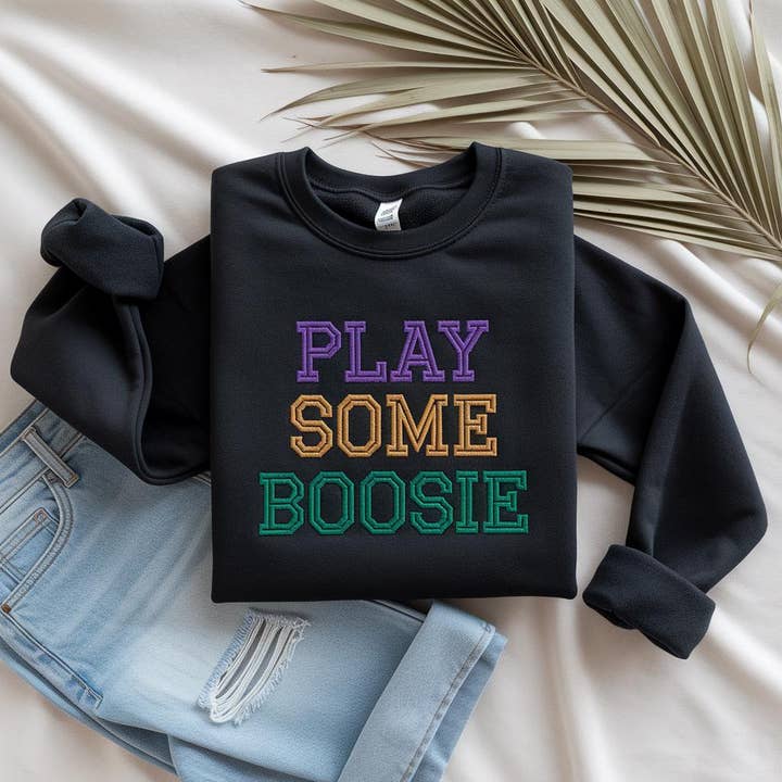 Embroidered Mardi Gras Sweatshirt, Play Some Boosie Shirt for wholesale by ClevorFit