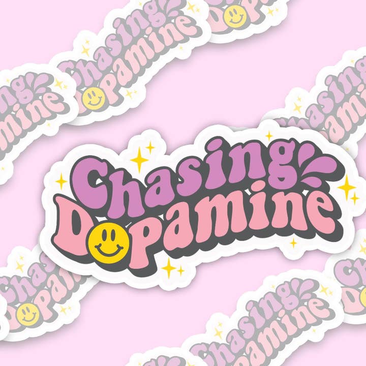 Handmade Vinyl sticker- "Chasing Dopamine " for wholesale by With Love, Ell
