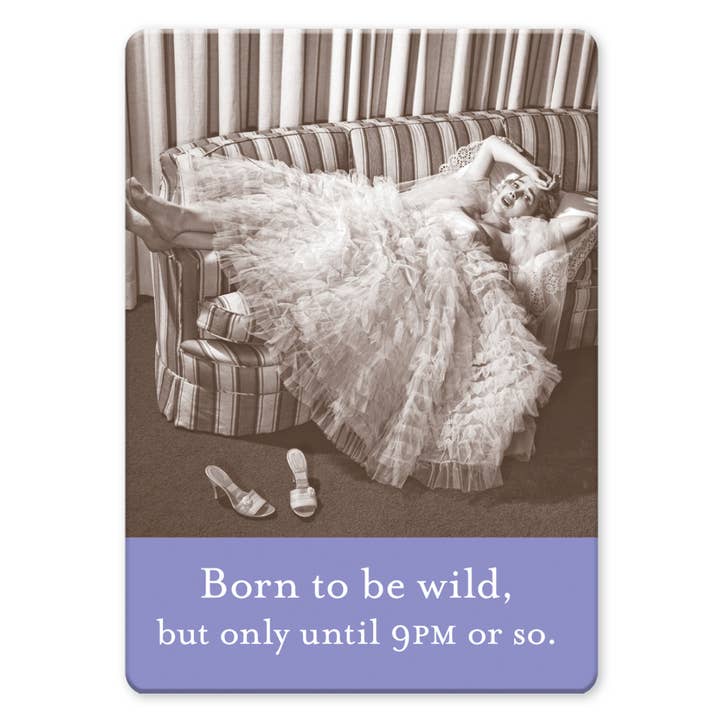 Born To Be Wild Magnet for wholesale by Shannon Martin Design