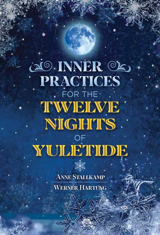 Simon & Schuster - Wholesale Religion - Inner Practices for the Twelve Nights of Yuletide by Anne Stallkamp0