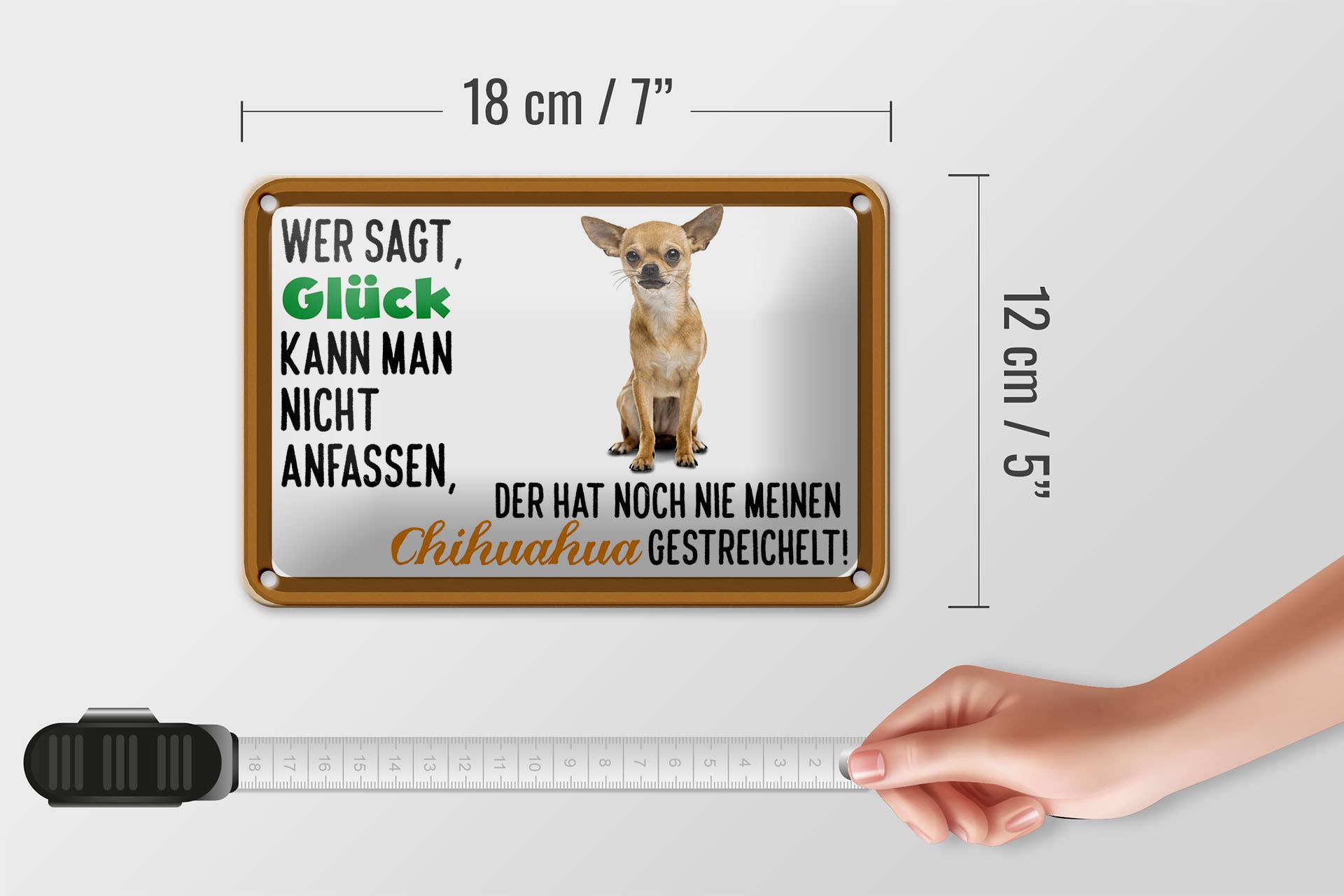 Femer – wholesale Sign – Tin sign 18x12cm Who says lucky chihuahua dog3