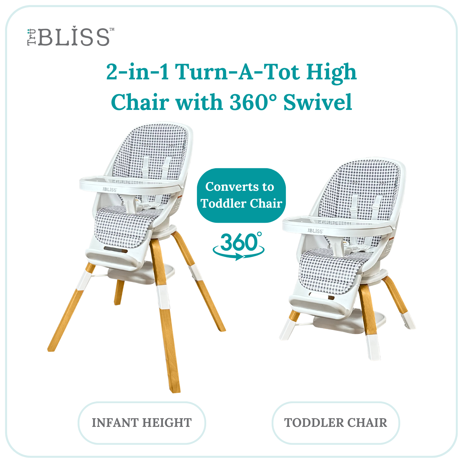 TruBliss Baby - Wholesale Highchair - Baby - 2-in-1 Turn-A-Tot High Chair with 360 degree Swivel17