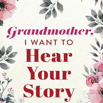 Books by splitShops - Wholesale Journal/Diary - Grandmother, I Want to Hear Your Story: A Grandmother's Guided Journal to Share Her Life and Her Love - Hardcover
