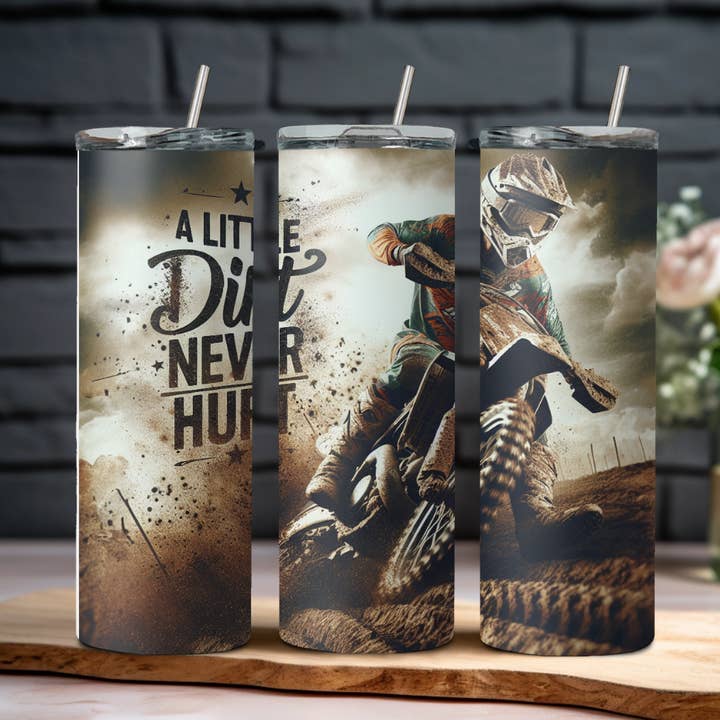 A Little Dirt Never Hurt Tumbler for wholesale by Wicked Flower Creations