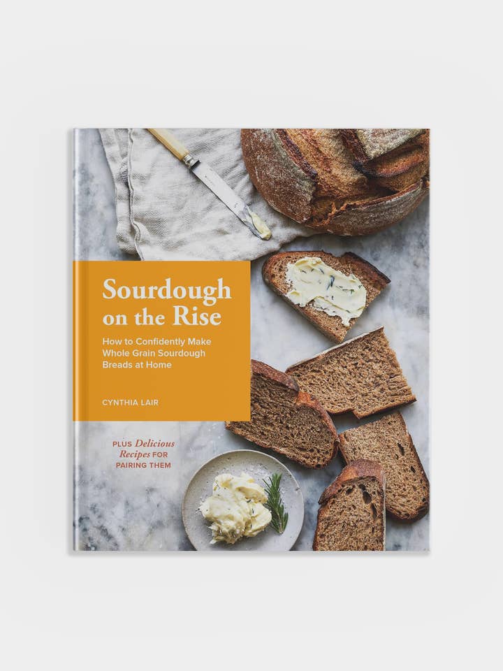 Sourdough on the Rise: How to Make Whole Grain Sourdough for wholesale by Blue Star Press
