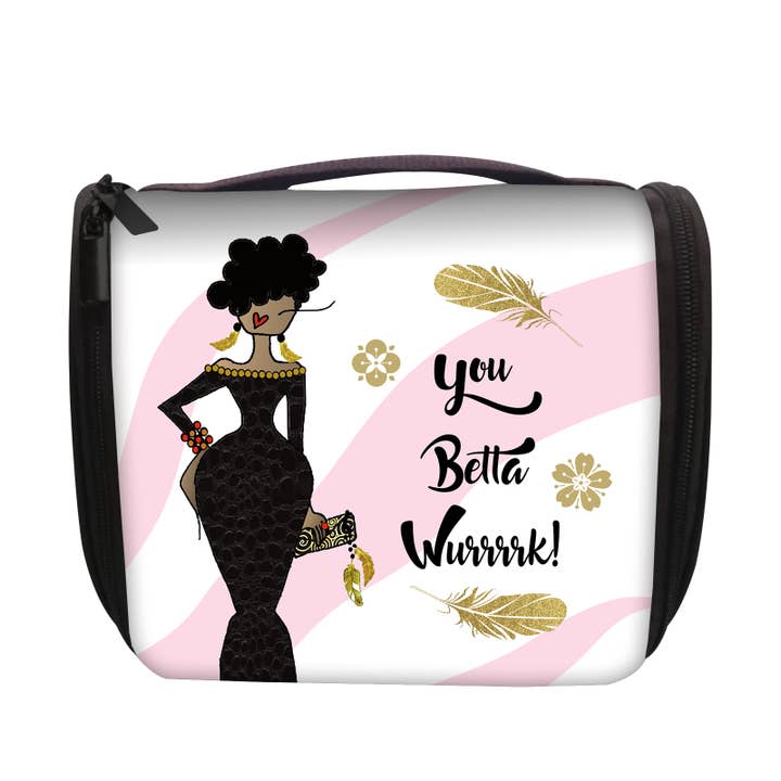 Cosmetic Organizer You Betta Wurrk! for wholesale by Shades of Color, LLC