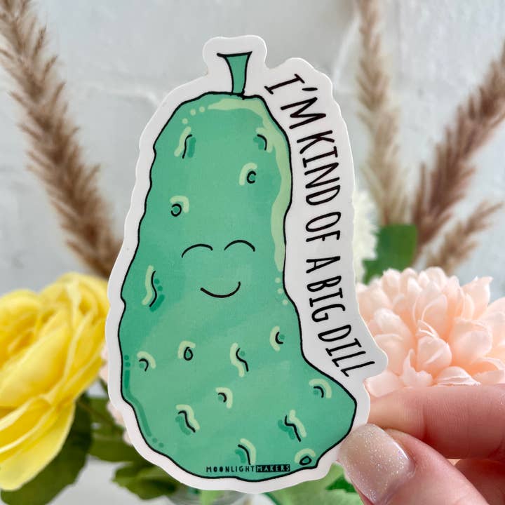 Moonlight Makers - Wholesale Sticker - I'm Kind of a Big Dill - Stickers - Funny, Pickle