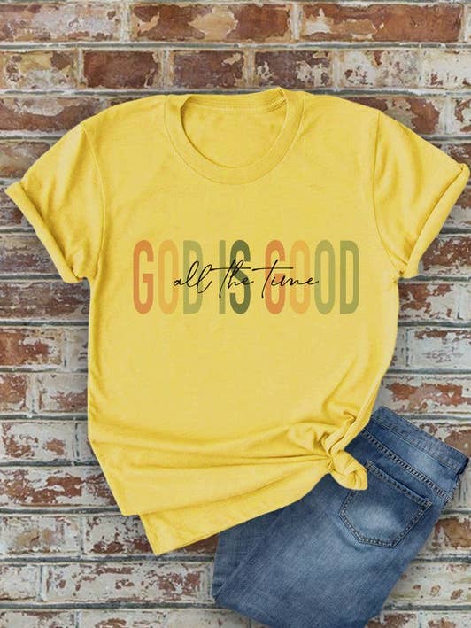 God Is Good All The Time, Christian, Unisex Round Neck Short Sleeve T-Shirt for wholesale by Top Avenue