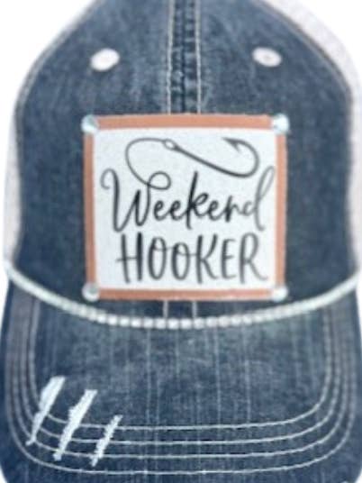 (331) "WEEKEND HOOKER" DISTRESSED TRUCKER HAT for wholesale by Jana's Flannels