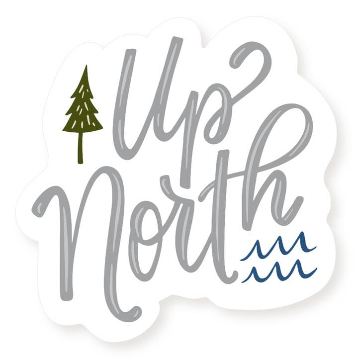 Autocollants Up North pour la vente par A Fink & Ink
