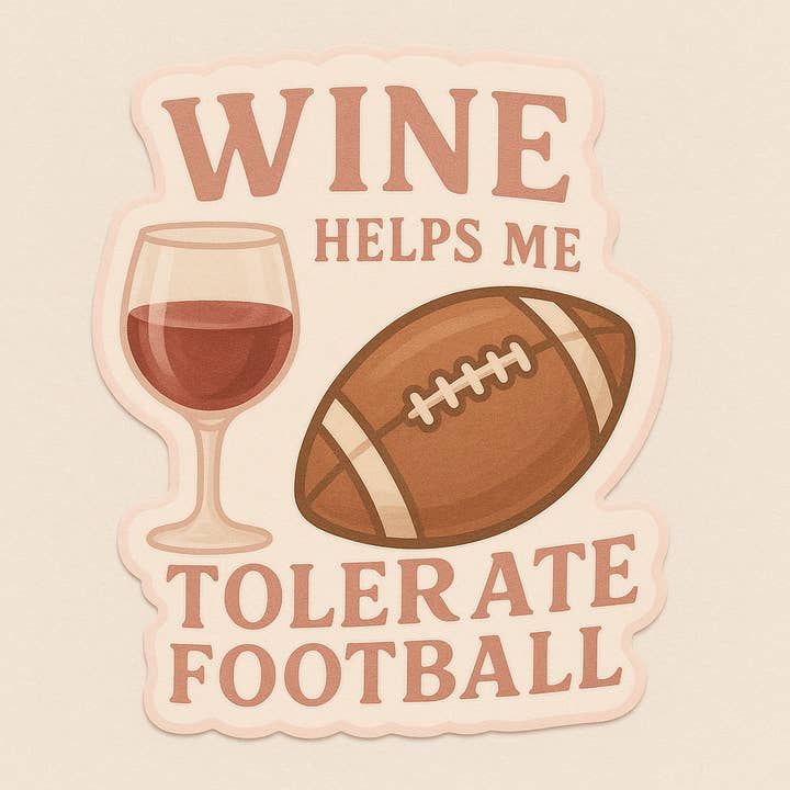 Autocollant "Le vin m'aide à tolérer le football" 3" pour la vente par Christmas All Over