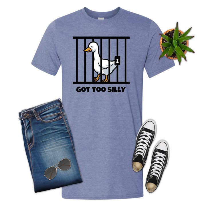 Got Too Silly Goose, Funny, Unisex, Shirt, T-shirt for wholesale by 316 Legacy LLC