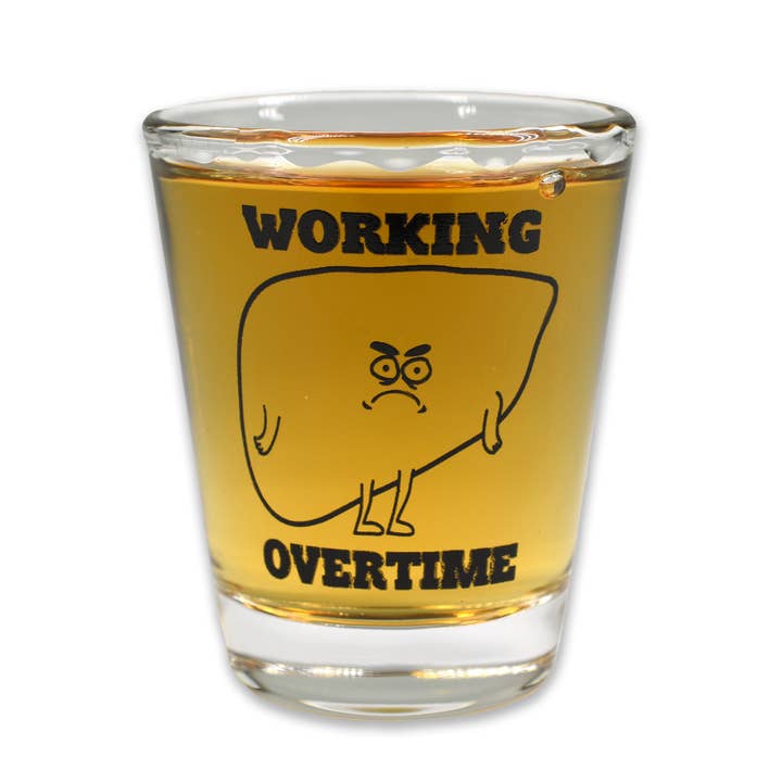 Liver "Working Overtime" Shot Glass for wholesale by The Awkward Yeti