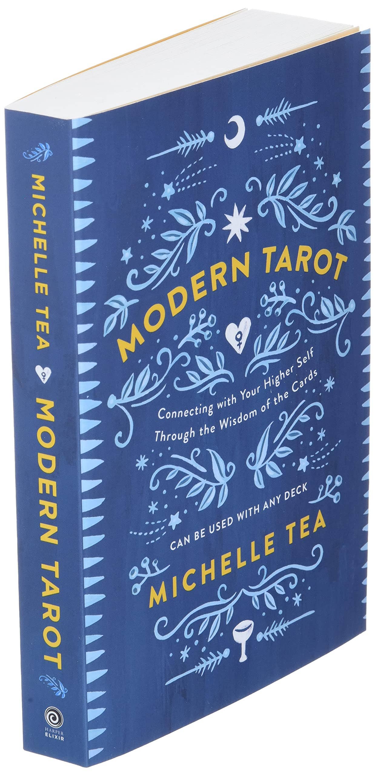 Microcosm Publishing & Distribution - Wholesale Body, Mind & Spirit - Modern Tarot: Connecting with Your Higher Self6