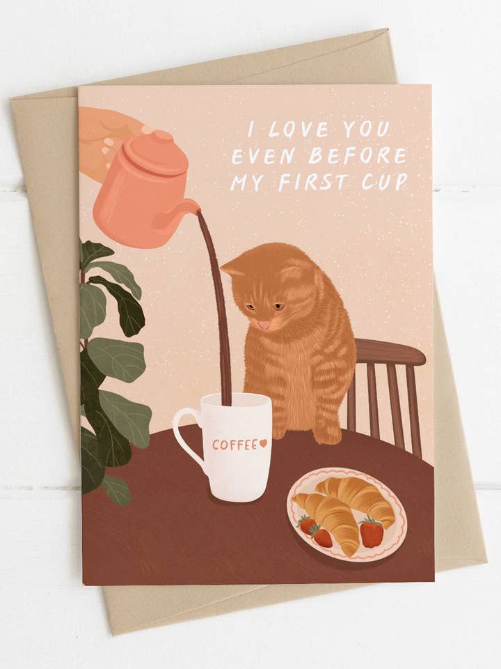 Je t'aime même avant ma première tasse | Carte de la Saint-Valentin pour la vente par Illustrations Its Funny Howww Inc