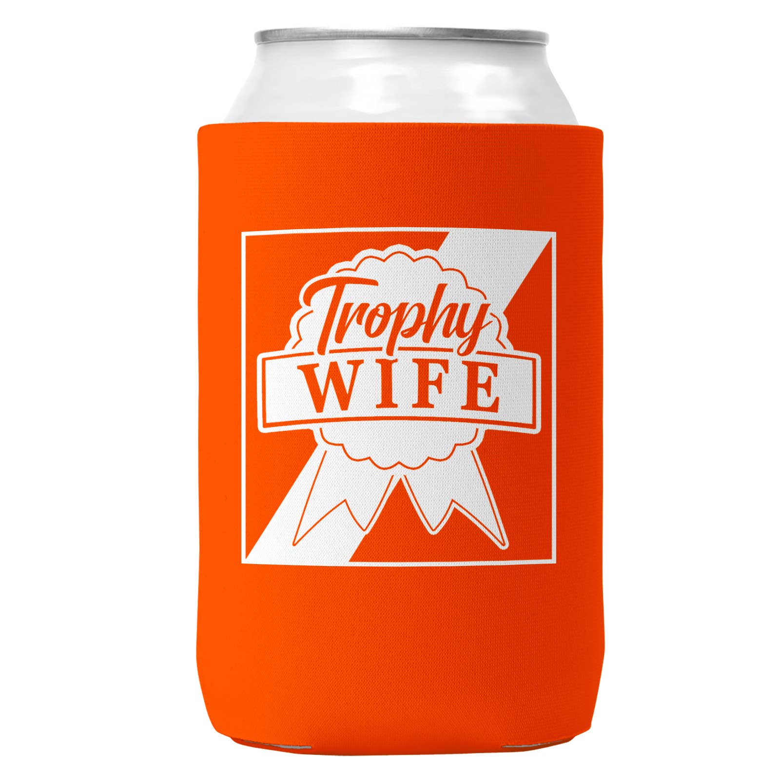 Wi-Wear - Wholesale Drink Huggers & Koozies - Trophy Wife Can Coozie/Cooler for 12oz Cans5