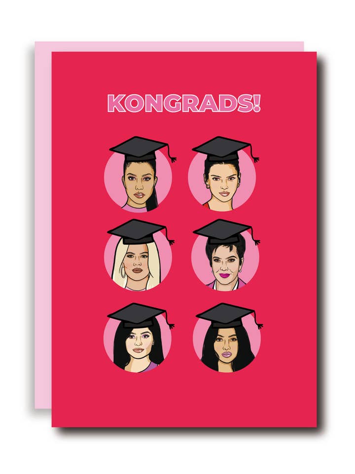 Kongrads Kardashian Graduation Greeting Card for wholesale by Studio Soph (We Pay Your Import Fees - We Ship DDP)