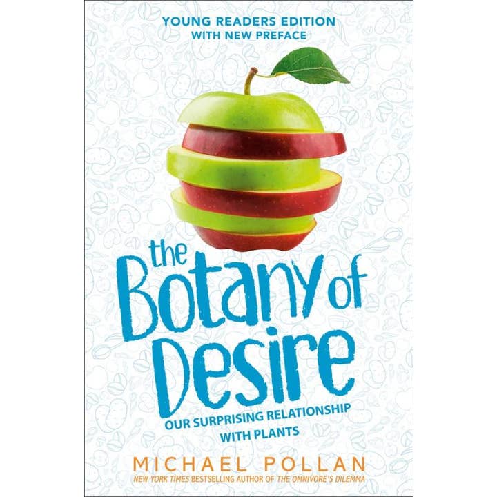 Microcosm Publishing & Distribution - Wholesale Middle Grade Book (9-12) - Botany of Desire: Relationship With Plants (Young Readers)