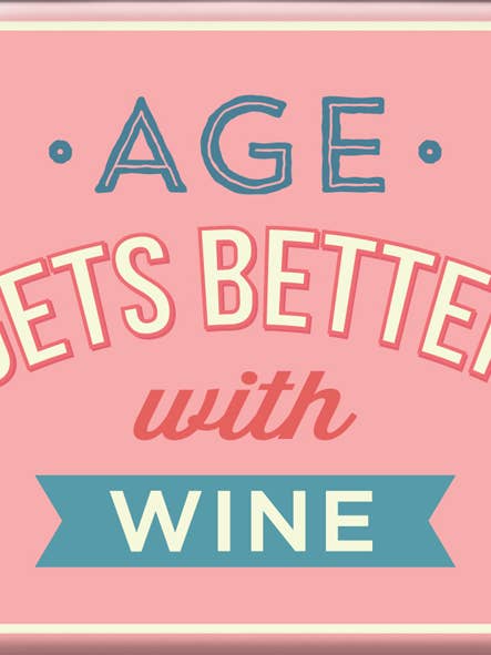 Mt169 | L'âge s'améliore avec le vin | 1,25 £ chacun pour 6 pour la vente par WPL Gifts