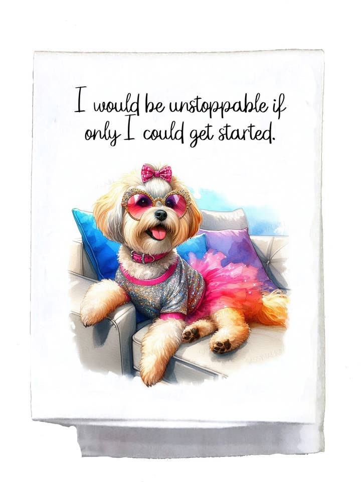 Sassy Dog, Dish Towel, I would be unstoppable if for wholesale by Sassy Talkin