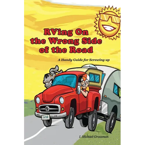 Books by splitShops - Wholesale Humor Book - RVing On the Wrong Side of the Road: A Handy Guide For Screwing Up - Paperback0