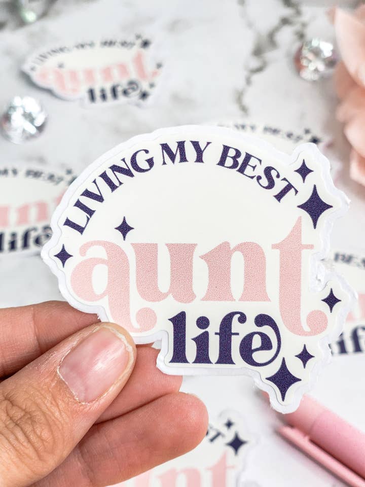 Vinyl-Aufkleber "Living my best aunt life" - wasserdichter Aufkleber für den Großhandel von Sparkle and Peony