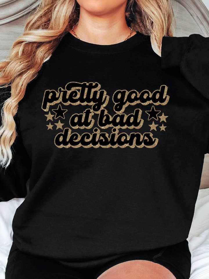 Sweatshirt Mauvaises Décisions pour la vente par SGB Wholesale