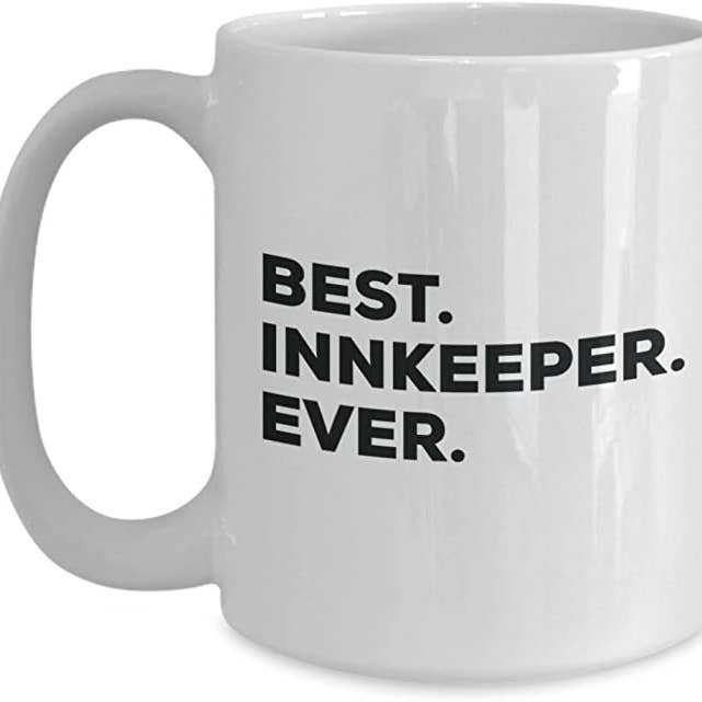 CustomHappy - Wholesale Coffee Mug - Innkeeper Coffee Mug, Best Innkeeper Ever Mug1