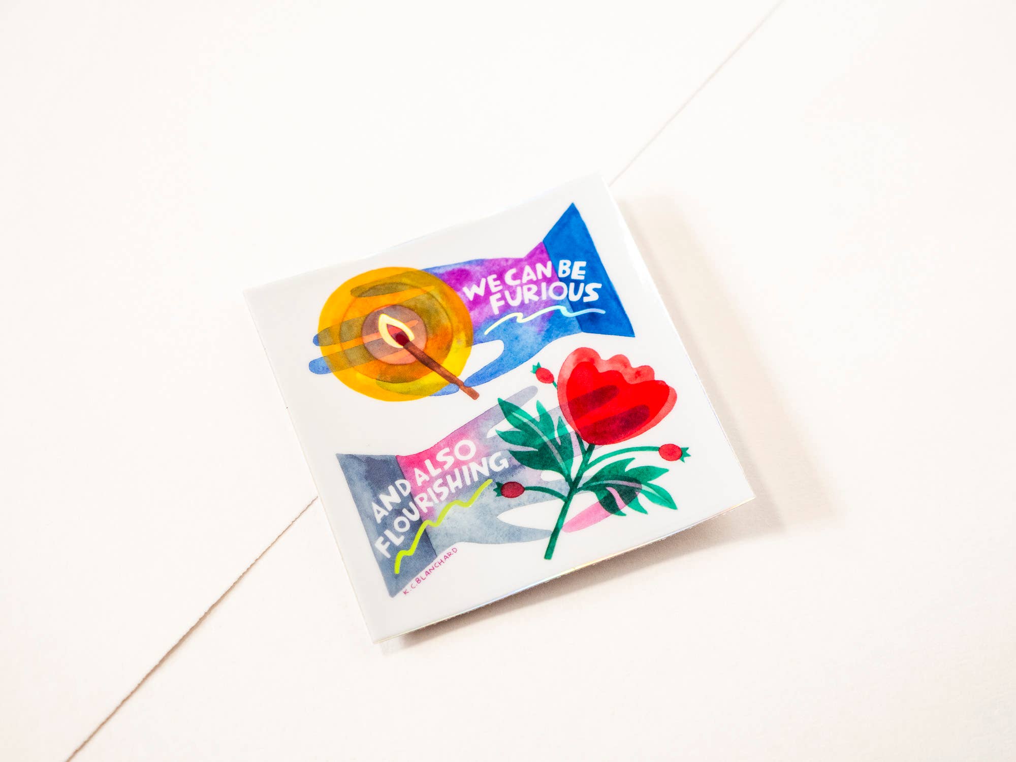 Katie Blanchard Art + Works - Wholesale Sticker - We Can Be Furious And Also Flourishing - Holographic Sticker2