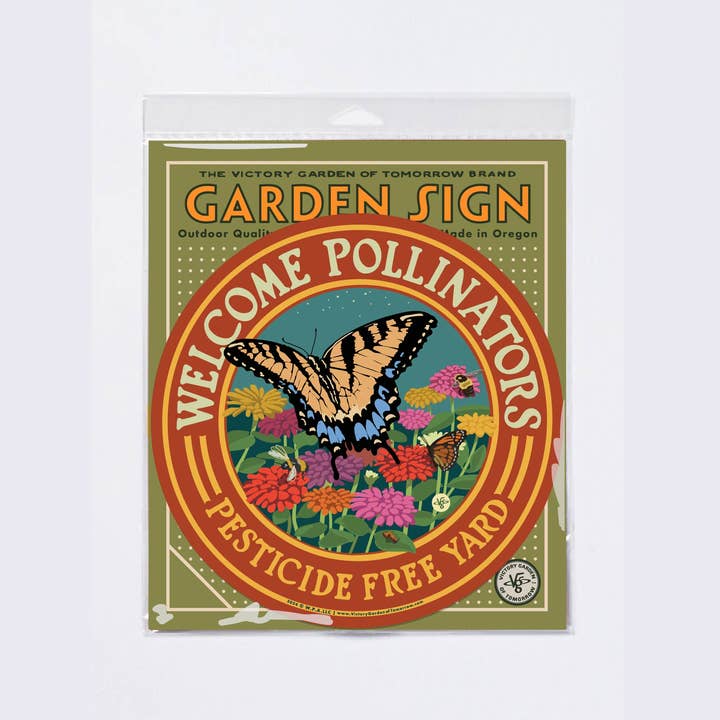 Wirtheim Poster Arts LLC - Wholesale Outdoor Sign - Welcome Pollinators -Swallowtail- Garden Sign
