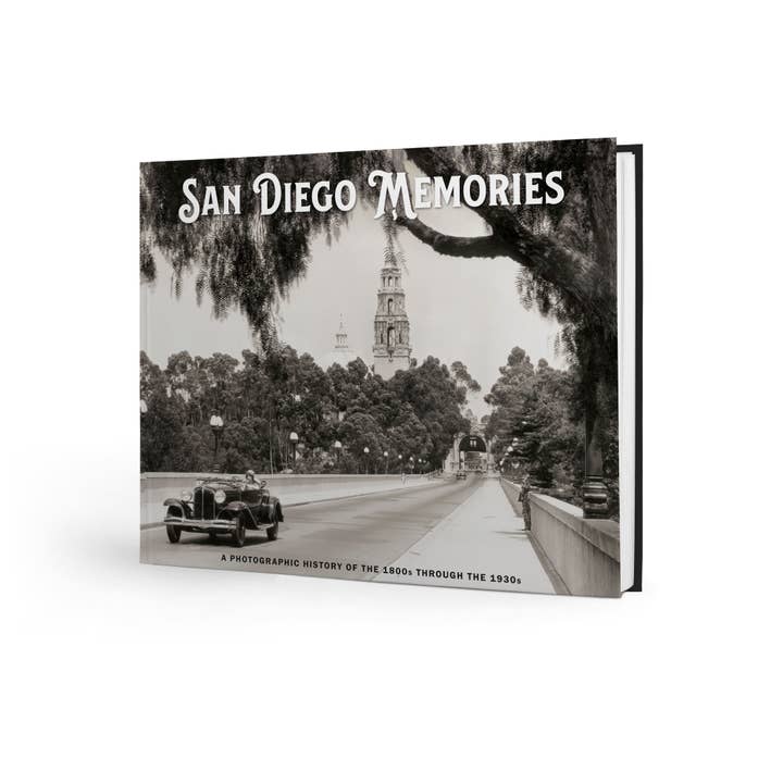 San Diego Memories: A Photographic History of the 1800s through the 1930s for wholesale by Pediment Publishing