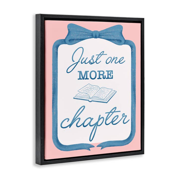 Stupell Industries - Wholesale Wall Sign - Chic Just One More Chapter - Framed Wall Art19