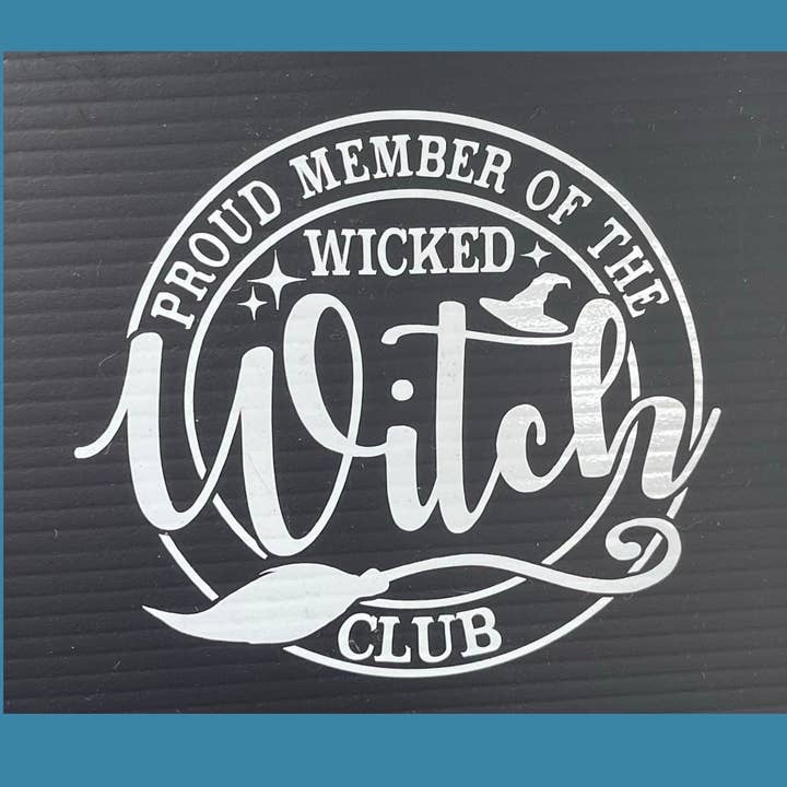 Stolt medlem af Wicked Witch Club Decal for engroshandel hos Crafts At Stake